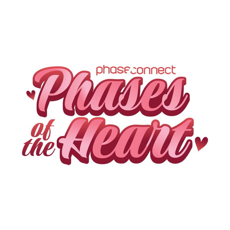 PhaseConnect's PHASES OF THE HEART